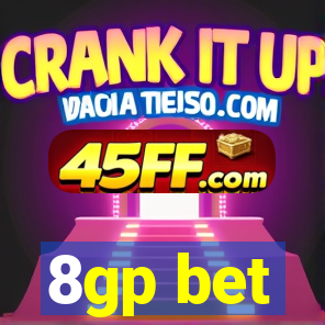 8gp bet